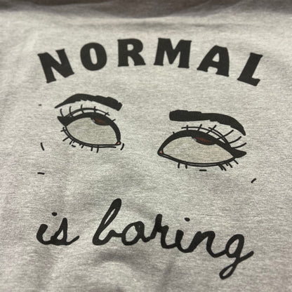 NORMAL IS BORING - felpa cappuccio grigia