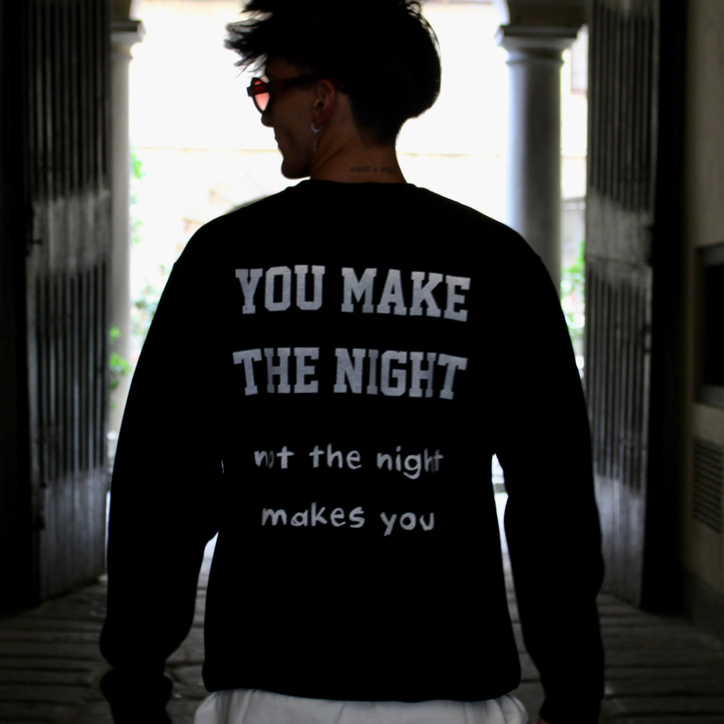 MAKE YOUR NIGHT -  felpa girocollo con grafica